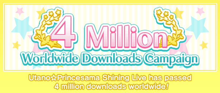 4 Million Worldwide Downloads Celebration