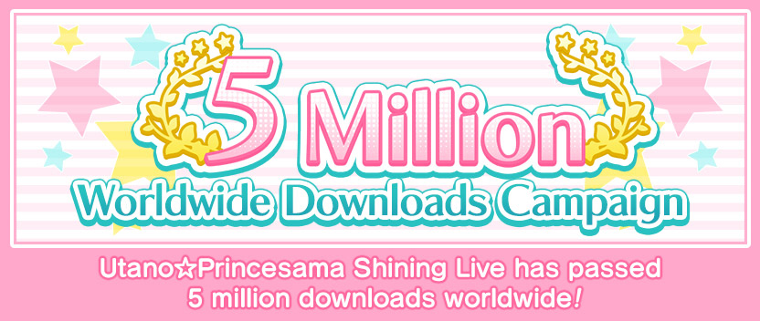 5 Million Worldwide Downloads Celebration