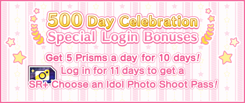 500 Day Celebration Login Bonuses